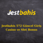 jestbahis 572