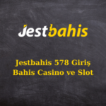 jestbahis 578