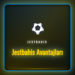 Jestbahis avantajları ile sunulan bonus ve casino oyunları