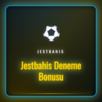 Jestbahis deneme bonusu kampanyasının detaylarını gösteren ekran.