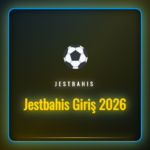 Jestbahis Giriş 2026 adresi için güncel bağlantı ve erişim bilgileri