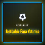 Jestbahis para yatırma ekranı ve çeşitli ödeme seçenekleri.