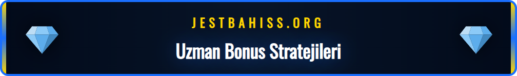 Jestbahis promosyon kazancını artıran uzman bahis stratejileri.