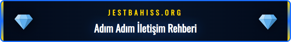 Jestbahis iletişim kanallarına nasıl ulaşılacağını gösteren adımlar.