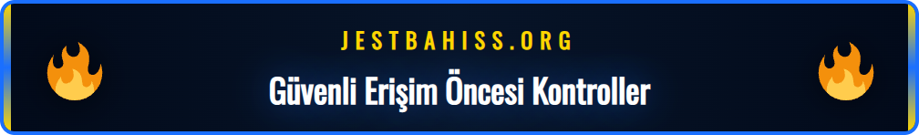 Jestbahis giriş güncel adresine erişmeden önce dikkat edilmesi gereken güvenlik adımlarını gösteren bir infografik.