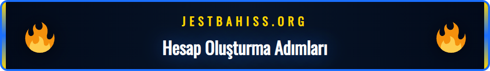 Jestbahis üyelik formunun ekran görüntüsü ve gerekli bilgiler.